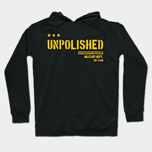 Unpolished Hoodie